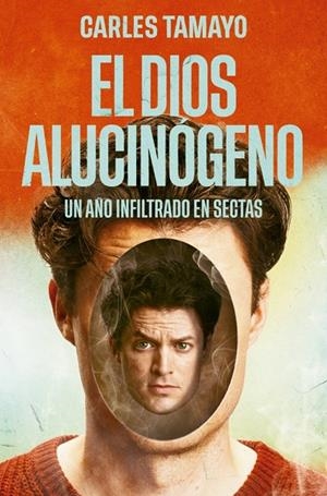 EL DIOS ALUCINÓGENO | 9788401037399 | TAMAYO, CARLES | Galatea Llibres | Librería online de Reus, Tarragona | Comprar libros en catalán y castellano online