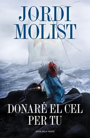 DONARÉ EL CEL PER TU | 9791387653798 | MOLIST, JORDI | Galatea Llibres | Llibreria online de Reus, Tarragona | Comprar llibres en català i castellà online