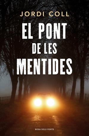 EL PONT DE LES MENTIDES | 9791387653767 | COLL, JORDI | Galatea Llibres | Llibreria online de Reus, Tarragona | Comprar llibres en català i castellà online