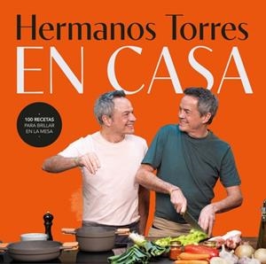 HERMANOS TORRES EN CASA | 9788401039195 | TORRES, SERGIO/TORRES, JAVIER | Galatea Llibres | Llibreria online de Reus, Tarragona | Comprar llibres en català i castellà online