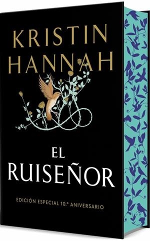 EL RUISEÑOR (EDICIÓN ESPECIAL 10.º ANIVERSARIO) | 9791387512132 | HANNAH, KRISTIN | Galatea Llibres | Llibreria online de Reus, Tarragona | Comprar llibres en català i castellà online