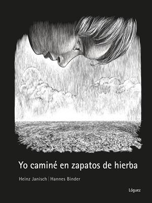 YO CAMINÉ EN ZAPATOS DE HIERBA | 9788412975475 | JANISCH, HEINZ | Galatea Llibres | Llibreria online de Reus, Tarragona | Comprar llibres en català i castellà online