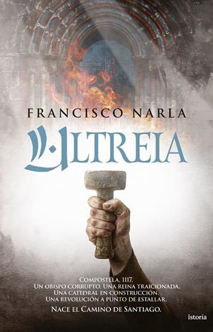ULTREIA | 9791387714239 | NARLA, FRANCISCO | Galatea Llibres | Llibreria online de Reus, Tarragona | Comprar llibres en català i castellà online