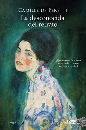 LA DESCONOCIDA DEL RETRATO | 9788410346789 | DE PERETTI, CAMILLE | Galatea Llibres | Librería online de Reus, Tarragona | Comprar libros en catalán y castellano online