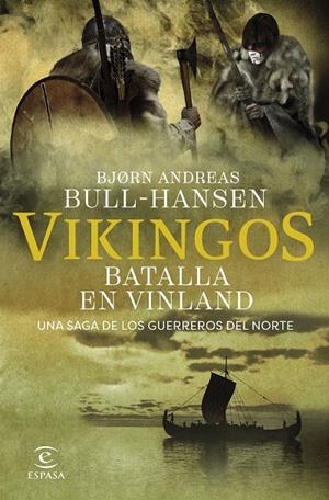 VIKINGOS 2 BATALLA EN VINLAND | 9788467081374 | BULL-HANSEN, BJORN ANDREAS | Galatea Llibres | Librería online de Reus, Tarragona | Comprar libros en catalán y castellano online