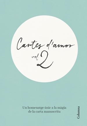 CARTES D'AMOR (VOL. 2) | 9788466434935 | AA.VV. | Galatea Llibres | Librería online de Reus, Tarragona | Comprar libros en catalán y castellano online