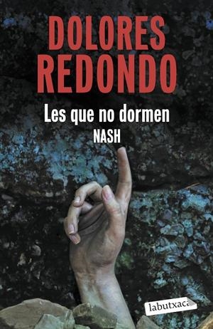 LES QUE NO DORMEN NASH | 9791387802448 | REDONDO, DOLORES | Galatea Llibres | Llibreria online de Reus, Tarragona | Comprar llibres en català i castellà online