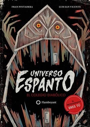 EL COLEGIO DIABOLICO - UNIVERSO ESPANTO | 9791387614195 | PINTADERA, FRAN | Galatea Llibres | Llibreria online de Reus, Tarragona | Comprar llibres en català i castellà online