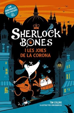 SHERLOCK BONES I LES JOIES DE LA CORONA | 9788448965723 | COLLINS, TIM | Galatea Llibres | Llibreria online de Reus, Tarragona | Comprar llibres en català i castellà online