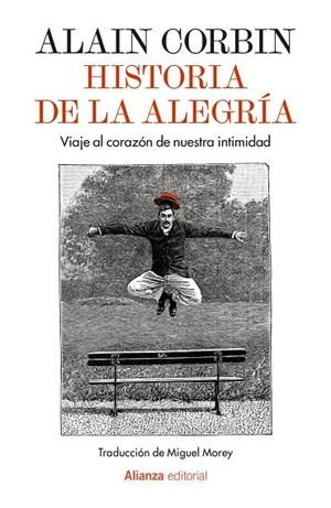 HISTORIA DE LA ALEGRÍA | 9791370091927 | CORBIN, ALAIN | Galatea Llibres | Llibreria online de Reus, Tarragona | Comprar llibres en català i castellà online