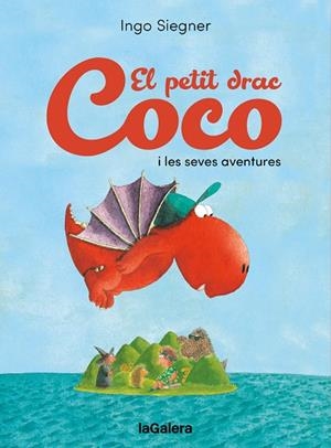 EL PETIT DRAC COCO I LES SEVES AVENTURES | 9788424676704 | SIEGNER, INGO | Galatea Llibres | Librería online de Reus, Tarragona | Comprar libros en catalán y castellano online