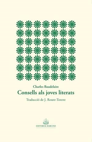 CONSELLS ALS JOVES LITERATS | 9788416726608 | BAUDELAIRE, CHARLES | Galatea Llibres | Llibreria online de Reus, Tarragona | Comprar llibres en català i castellà online