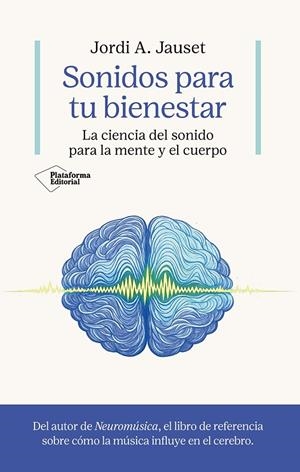 SONIDOS PARA TU BIENESTAR | 9791388080005 | JAUSET, JORDI A. | Galatea Llibres | Llibreria online de Reus, Tarragona | Comprar llibres en català i castellà online