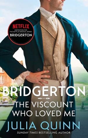 BRIDGERTON. THE VISCOUNT WHO LOVED ME | 9780349429793 | QUINN, JULIA | Galatea Llibres | Llibreria online de Reus, Tarragona | Comprar llibres en català i castellà online