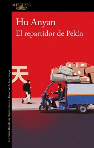 EL REPARTIDOR DE PEKÍN | 9788420479347 | ANYAN, HU | Galatea Llibres | Llibreria online de Reus, Tarragona | Comprar llibres en català i castellà online