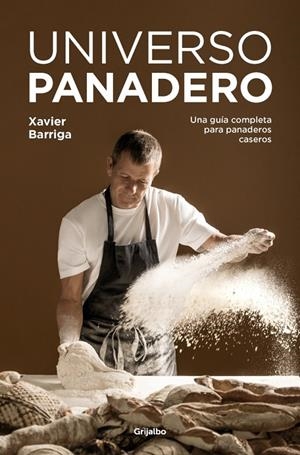 UNIVERSO PANADERO | 9788425373077 | BARRIGA, XAVIER | Galatea Llibres | Llibreria online de Reus, Tarragona | Comprar llibres en català i castellà online