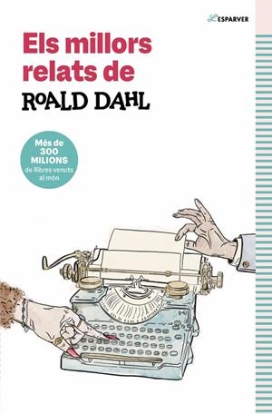 ELS MILLORS RELATS DE ROALD DAHL | 9791387741549 | DAHL, ROALD | Galatea Llibres | Llibreria online de Reus, Tarragona | Comprar llibres en català i castellà online