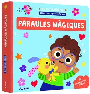 ELS MEUS ANIMATGES. LES PARAULES MÀGIQUES | 9791039576970 | HAJDU, EDITA | Galatea Llibres | Llibreria online de Reus, Tarragona | Comprar llibres en català i castellà online