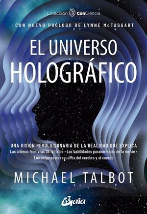 EL UNIVERSO HOLOGRÁFICO | 9788411081931 | TALBOT, MICHAEL | Galatea Llibres | Librería online de Reus, Tarragona | Comprar libros en catalán y castellano online