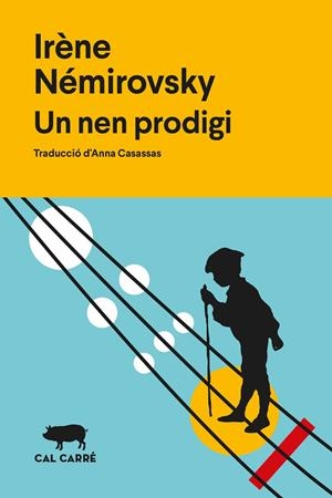 UN NEN PRODIGI | 9788412995084 | NÉMIROVSKY, IRÈNE | Galatea Llibres | Llibreria online de Reus, Tarragona | Comprar llibres en català i castellà online