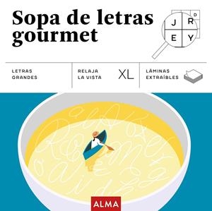 SOPAS DE LETRAS GOURMET (XL) | 9791387752347 | SESÉ, MIQUEL | Galatea Llibres | Llibreria online de Reus, Tarragona | Comprar llibres en català i castellà online
