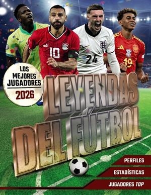 LEYENDAS DEL FUTBOL LOS MEJORES JUGADORES 2026 | 9791387775025 | BALLHEIMER, DAVID | Galatea Llibres | Llibreria online de Reus, Tarragona | Comprar llibres en català i castellà online