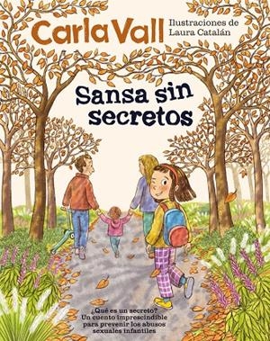 SANSA SIN SECRETOS | 9791387574444 | VALL, CARLA/CATALÁN, LAURA | Galatea Llibres | Librería online de Reus, Tarragona | Comprar libros en catalán y castellano online