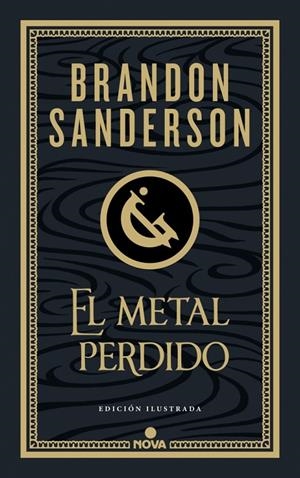 EL METAL PERDIDO (EDICIÓN ILUSTRADA) (WAX & WAYNE 4) | 9788410466456 | SANDERSON, BRANDON | Galatea Llibres | Librería online de Reus, Tarragona | Comprar libros en catalán y castellano online