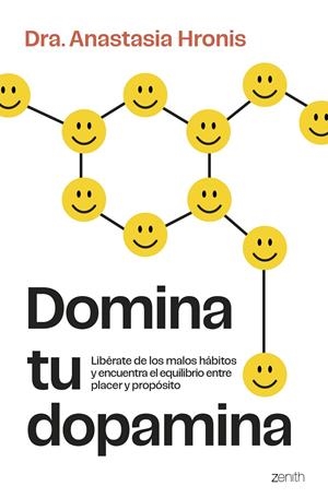 DOMINA TU DOPAMINA | 9788408315124 | HRONIS, ANASTASIA | Galatea Llibres | Llibreria online de Reus, Tarragona | Comprar llibres en català i castellà online