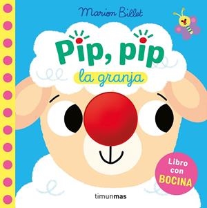 PIP, PIP. LA GRANJA. LIBRO CON BOCINA | 9788408310334 | BILLET, MARION | Galatea Llibres | Librería online de Reus, Tarragona | Comprar libros en catalán y castellano online