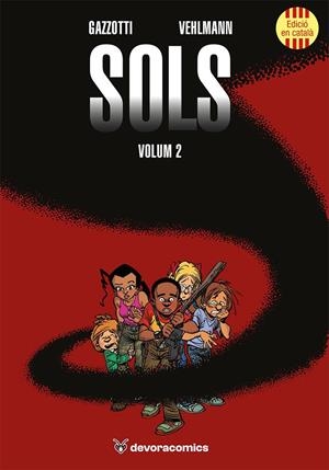 SOLS (VOLUM 2) | 9791387878122 | VEHLMAN, FABIEN | Galatea Llibres | Librería online de Reus, Tarragona | Comprar libros en catalán y castellano online
