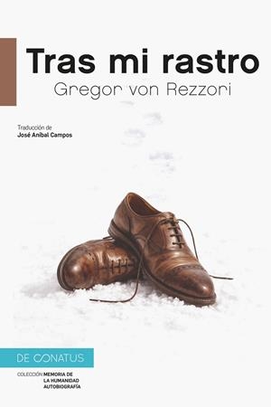 TRAS MI RASTRO | 9788410182332 | VON REZZORI, GREGOR | Galatea Llibres | Llibreria online de Reus, Tarragona | Comprar llibres en català i castellà online