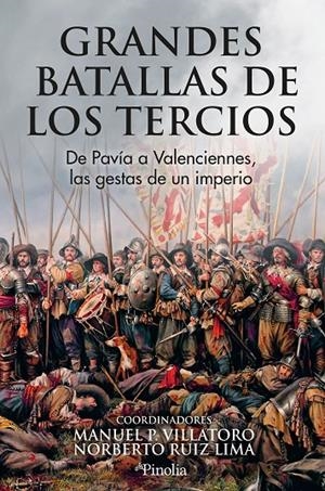 GRANDES BATALLAS DE LOS TERCIOS | 9791388075063 | VILLATORO, MANU P. | Galatea Llibres | Llibreria online de Reus, Tarragona | Comprar llibres en català i castellà online