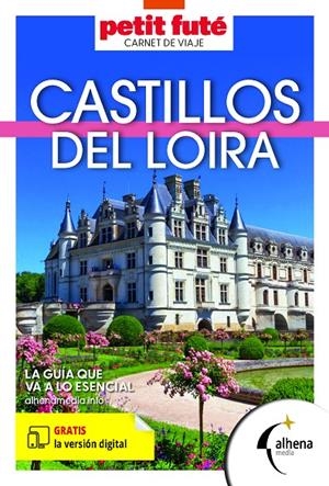 CASTILLOS DEL LOIRA PETIT FUTE 2026 | 9788418086809 | Galatea Llibres | Llibreria online de Reus, Tarragona | Comprar llibres en català i castellà online