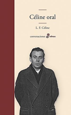 CELINE ORAL | 9788435011754 | CÉLINE, LOUIS-FERDINAND | Galatea Llibres | Llibreria online de Reus, Tarragona | Comprar llibres en català i castellà online