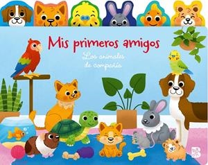 MIS PRIMEROS AMIGOS-LOS ANIMALES DE COMPAÑÍA | 9789403244624 | Galatea Llibres | Librería online de Reus, Tarragona | Comprar libros en catalán y castellano online