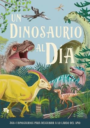 UN DINOSAURIO AL DÍA | 9788414043042 | SMITH, MIRANDA | Galatea Llibres | Llibreria online de Reus, Tarragona | Comprar llibres en català i castellà online