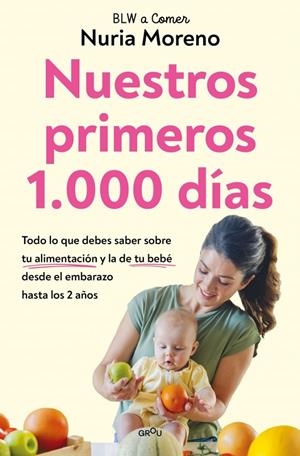 NUESTROS PRIMEROS 1.000 DÍAS | 9791387809065 | MORENO, NURIA | Galatea Llibres | Llibreria online de Reus, Tarragona | Comprar llibres en català i castellà online