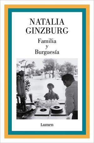 FAMILIA Y BURGUESÍA | 9788426433305 | GINZBURG, NATALIA | Galatea Llibres | Librería online de Reus, Tarragona | Comprar libros en catalán y castellano online