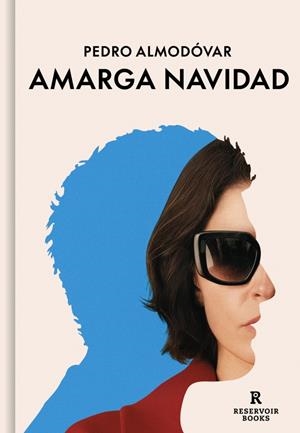 AMARGA NAVIDAD (GUIÓN) | 9791387740627 | ALMODÓVAR, PEDRO | Galatea Llibres | Librería online de Reus, Tarragona | Comprar libros en catalán y castellano online