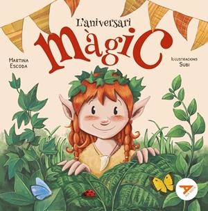 L'ANIVERSARI MÀGIC | 9788447955725 | ESCODA MARGENAT, MARTINA | Galatea Llibres | Llibreria online de Reus, Tarragona | Comprar llibres en català i castellà online