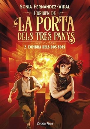 L'ORIGEN DE LA PORTA DELS TRES PANYS 2. L'OMBRA DELS DOS SOLS | 9791387903879 | FERNÁNDEZ-VIDAL, SÓNIA | Galatea Llibres | Llibreria online de Reus, Tarragona | Comprar llibres en català i castellà online