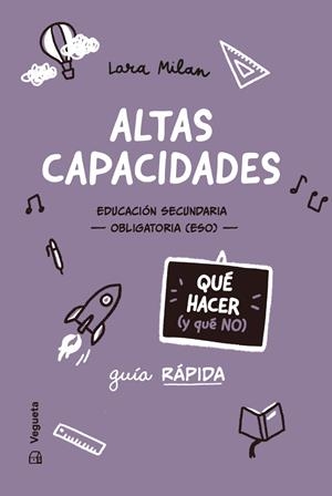 ALTAS CAPACIDADES. QUÉ HACER (Y QUÉ NO) | 9788419794659 | MILAN, LARA | Galatea Llibres | Librería online de Reus, Tarragona | Comprar libros en catalán y castellano online