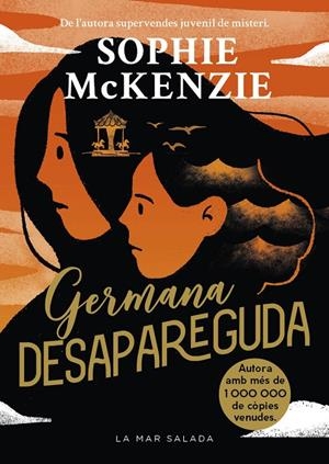 GERMANA DESAPAREGUDA | 9788419912374 | MCKENZIE, SOPHIE | Galatea Llibres | Librería online de Reus, Tarragona | Comprar libros en catalán y castellano online