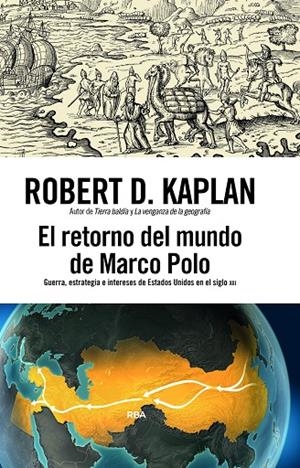 EL RETORNO DEL MUNDO DE MARCO POLO | 9791370310240 | KAPLAN, ROBERT D. | Galatea Llibres | Llibreria online de Reus, Tarragona | Comprar llibres en català i castellà online