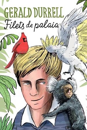 FILETS DE PALAIA | 9791387672584 | DURRELL, GERALD | Galatea Llibres | Llibreria online de Reus, Tarragona | Comprar llibres en català i castellà online