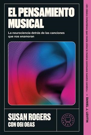 EL PENSAMIENTO MUSICAL | 9791387748791 | ROGERS, SUSAN/OGAS, OGI | Galatea Llibres | Llibreria online de Reus, Tarragona | Comprar llibres en català i castellà online