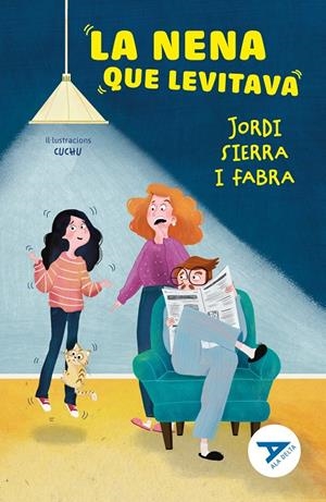 LA NENA QUE LEVITAVA | 9788447955749 | SIERRA I FABRA, JORDI | Galatea Llibres | Llibreria online de Reus, Tarragona | Comprar llibres en català i castellà online
