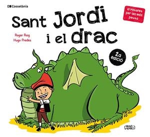 SANT JORDI I EL DRAC | 9788413565712 | ROIG CÉSAR, ROGER | Galatea Llibres | Llibreria online de Reus, Tarragona | Comprar llibres en català i castellà online