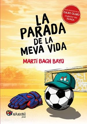 LA PARADA DE LA MEVA VIDA | 9788413036946 | BACH BAYO, MARTÍ | Galatea Llibres | Llibreria online de Reus, Tarragona | Comprar llibres en català i castellà online